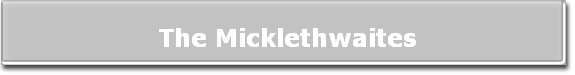 The Micklethwaites